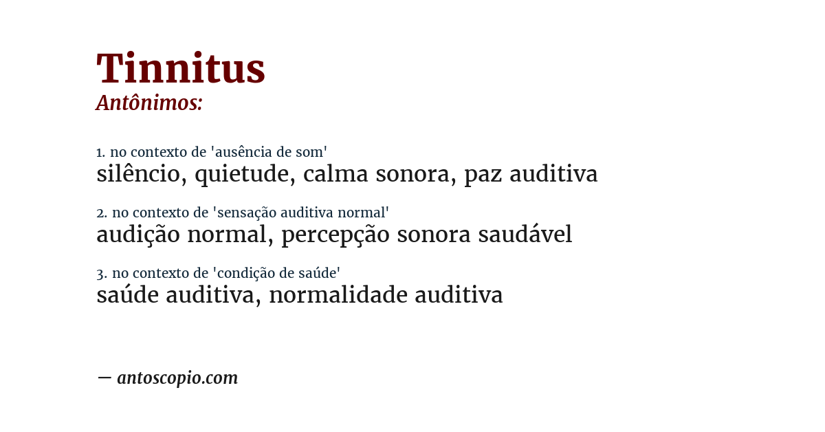 Antônimo de tinnitus