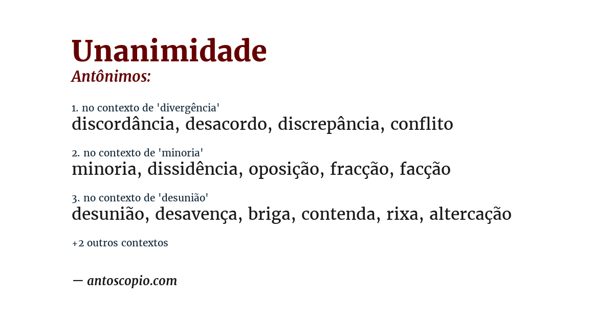 Antônimo de unanimidade
