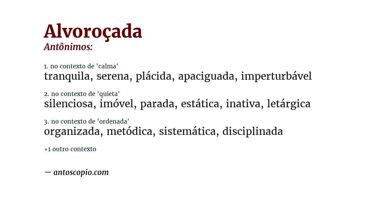 Antônimo de alvoroçada