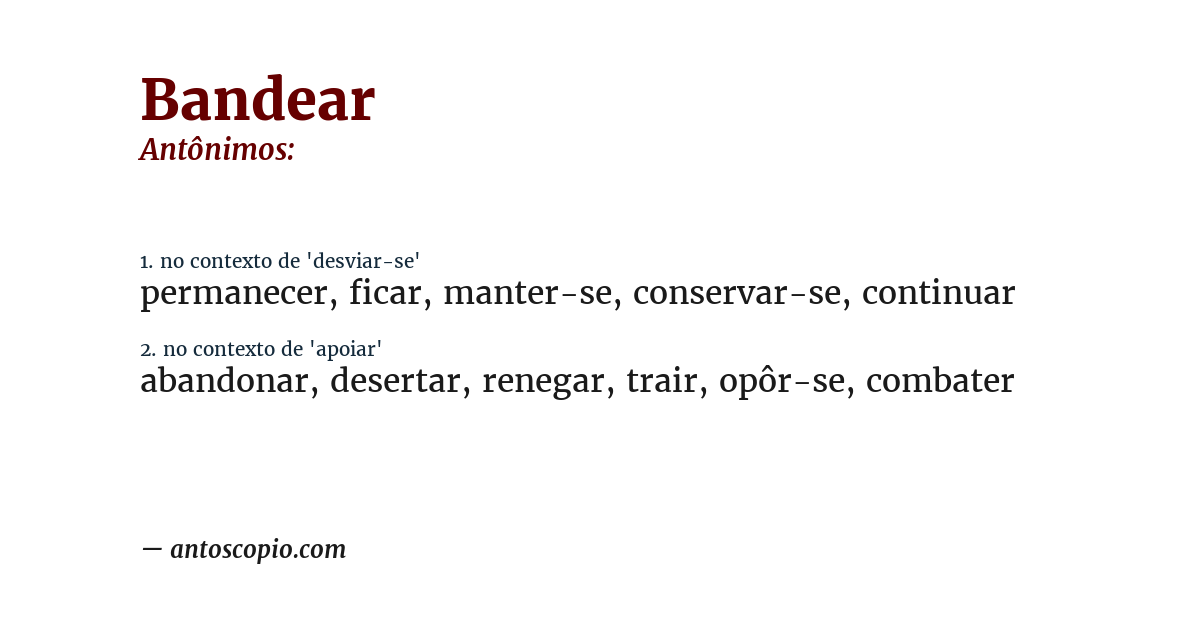Antônimo de bandear