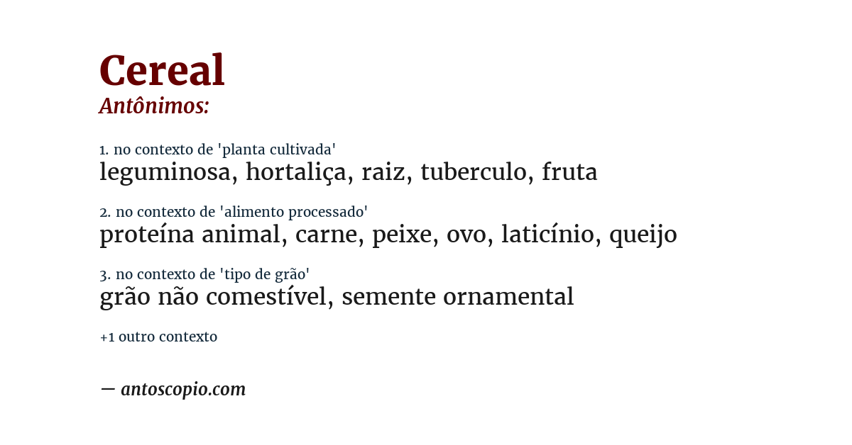 Antônimo de cereal