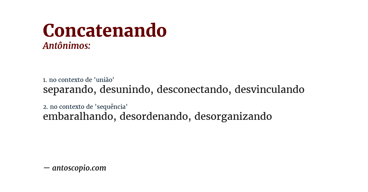 Antônimo de concatenando