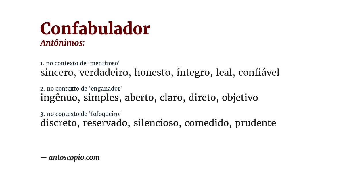 Antônimo de confabulador