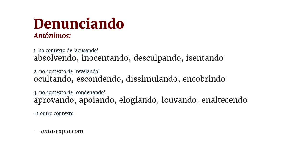 Antônimo de denunciando