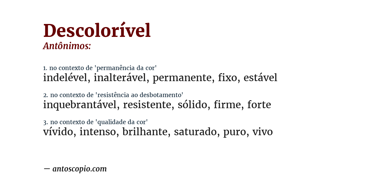 Antônimo de descolorível