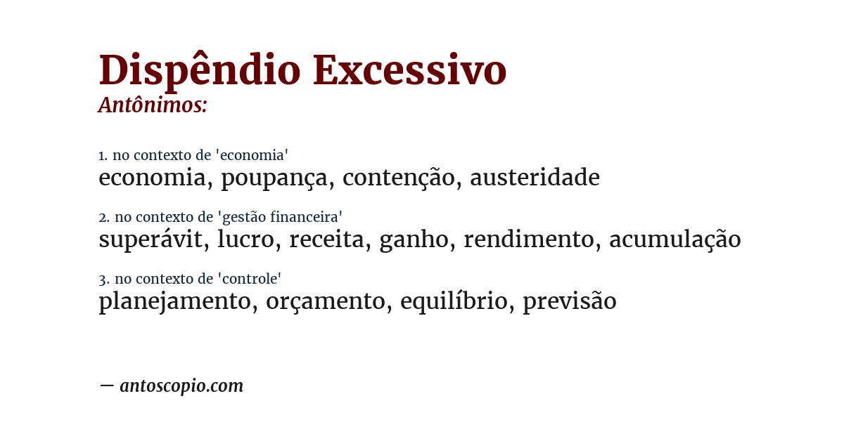 Antônimo de dispêndio excessivo