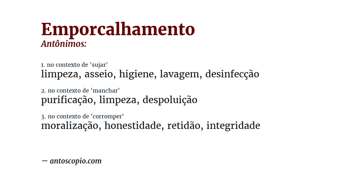 Antônimo de emporcalhamento