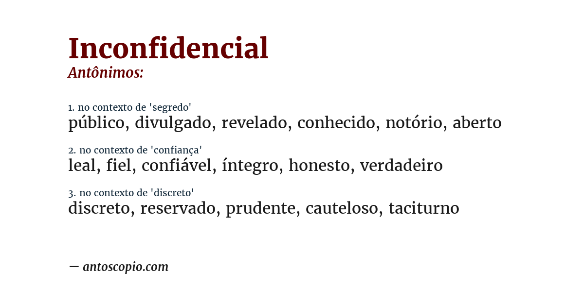 Antônimo de inconfidencial