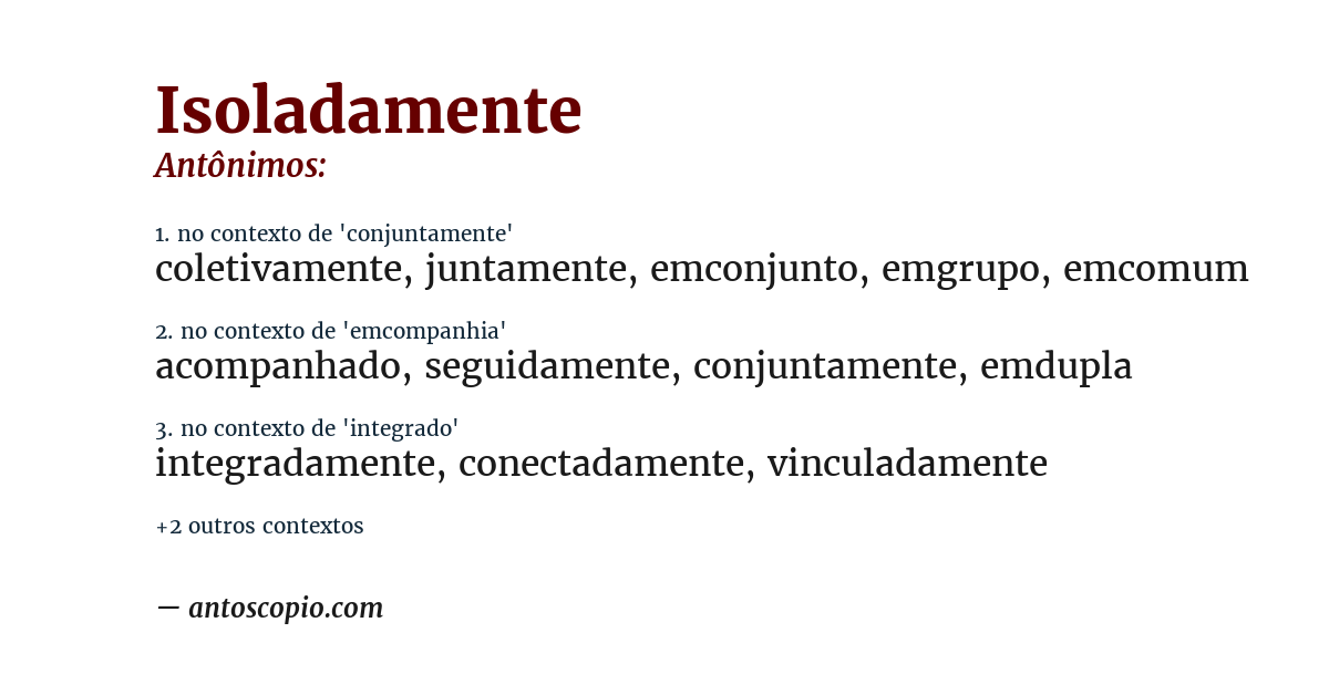 Antônimo de isoladamente