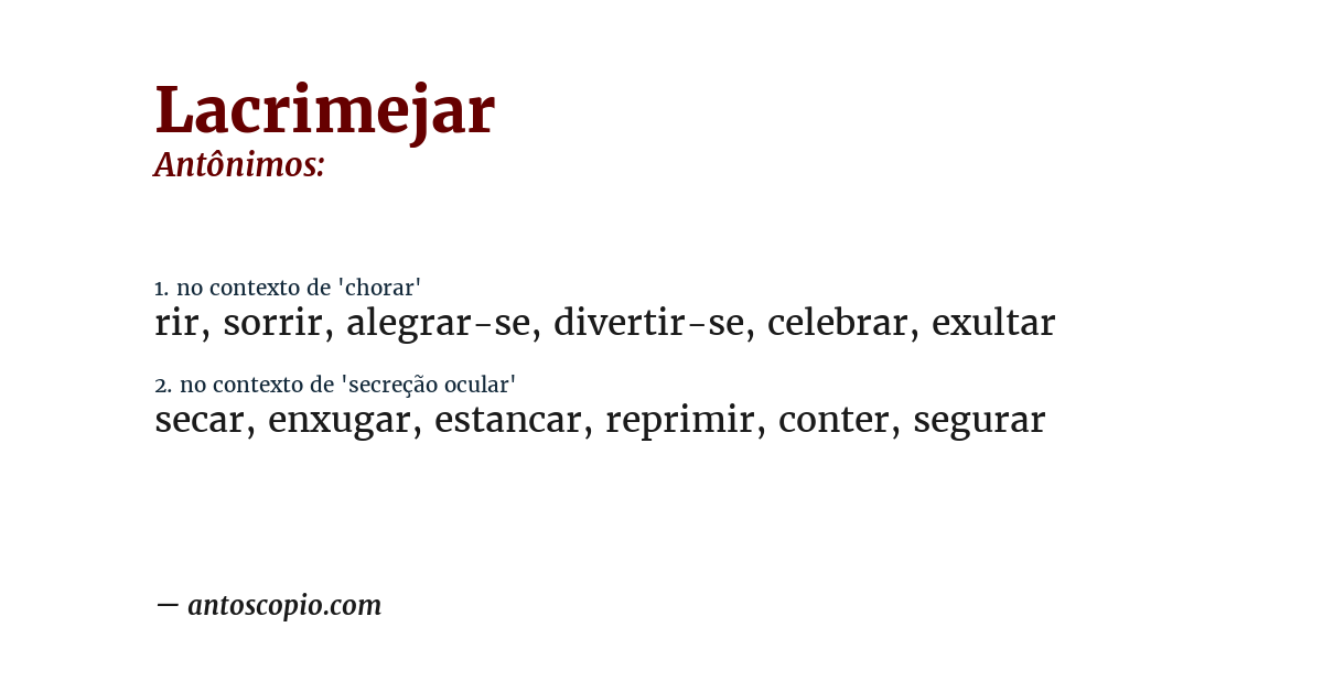 Antônimo de lacrimejar