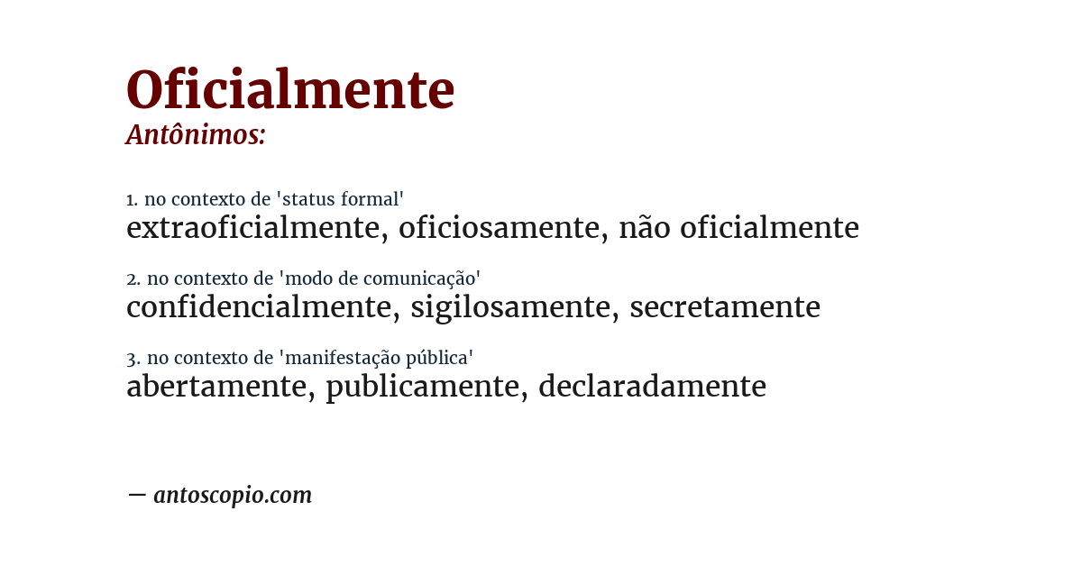 Antônimo de oficialmente