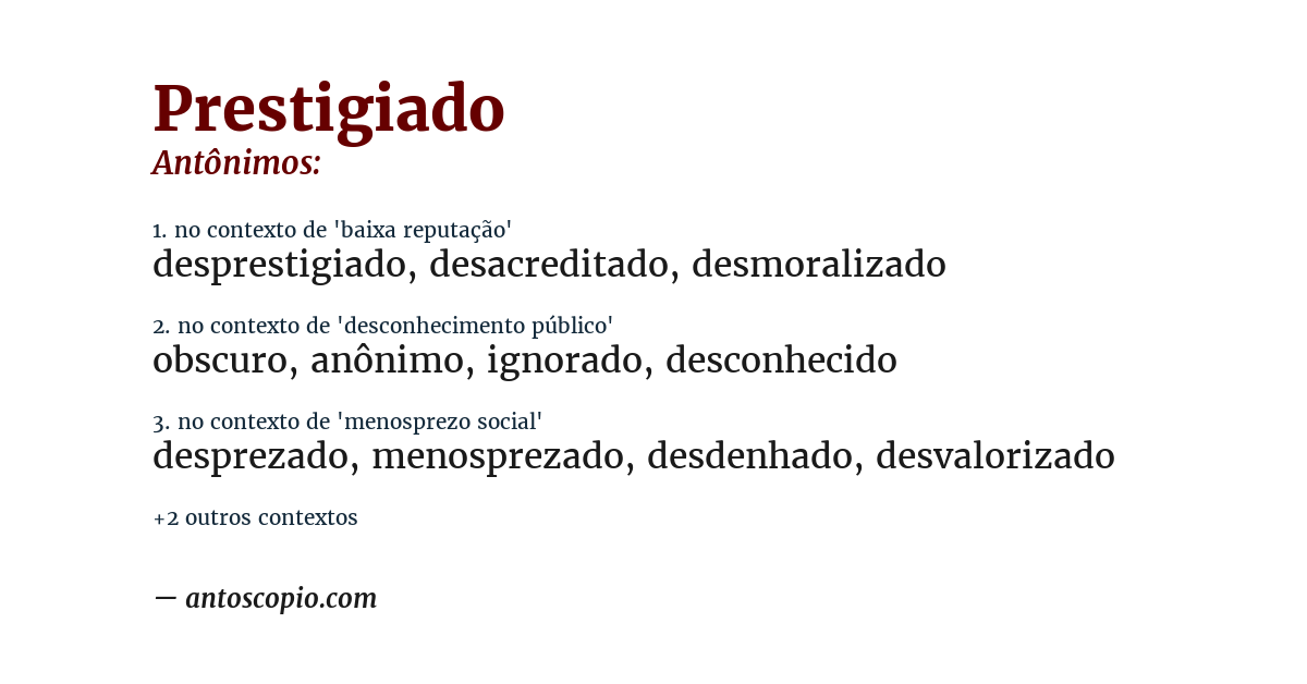Antônimo de prestigiado