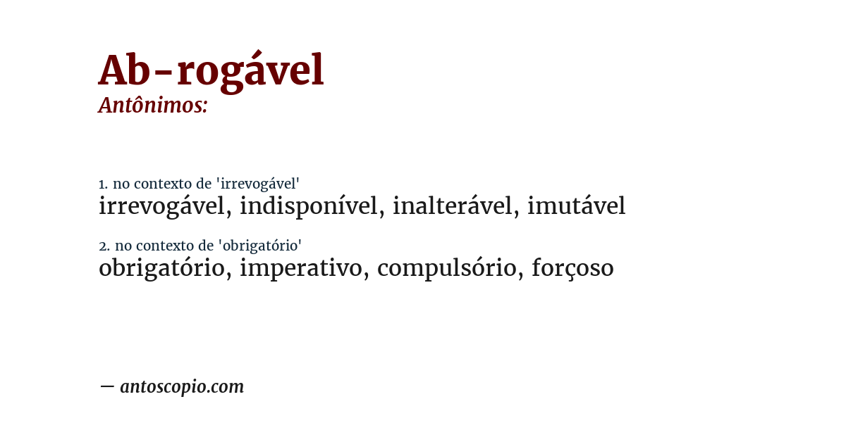 Antônimo de ab-rogável