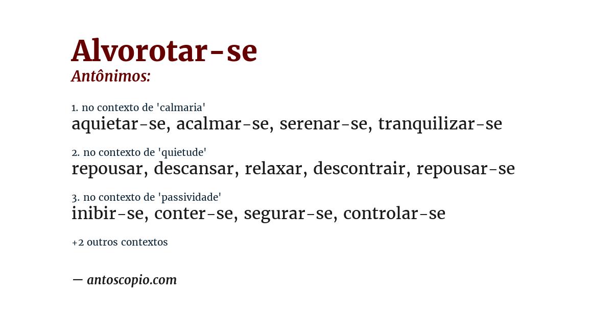 Antônimo de alvorotar-se
