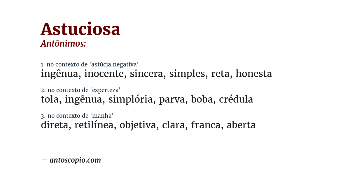 Antônimo de astuciosa