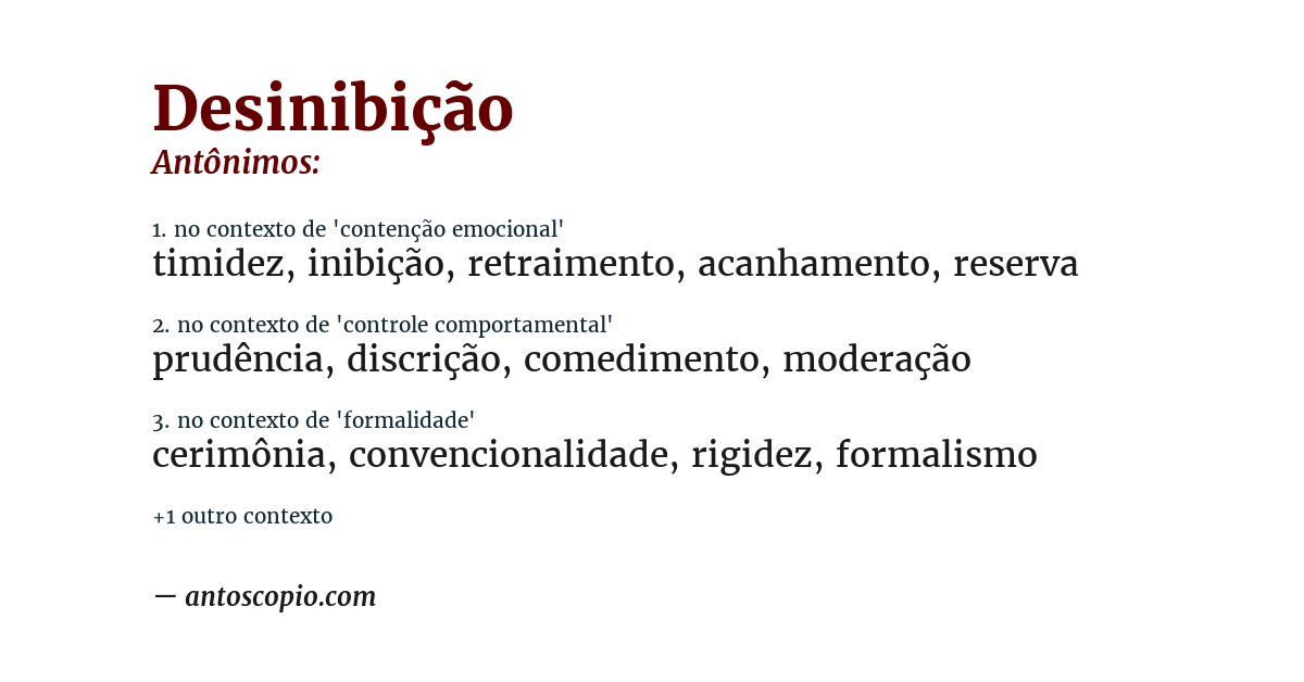 Antônimo de desinibição