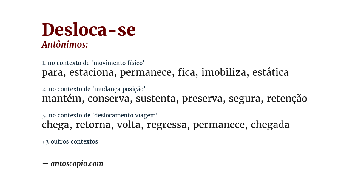Antônimo de desloca-se