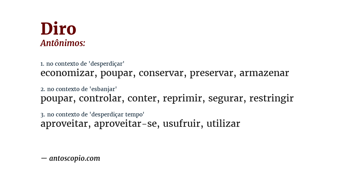 Antônimo de diro