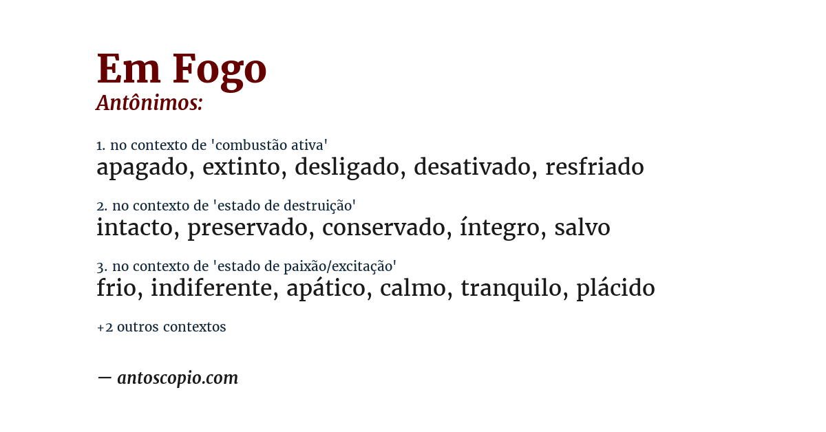 Antônimo de em fogo