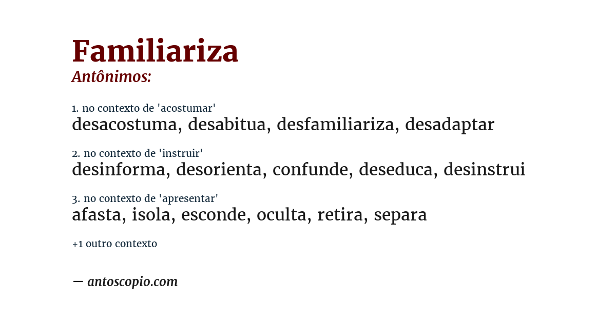 Antônimo de familiariza