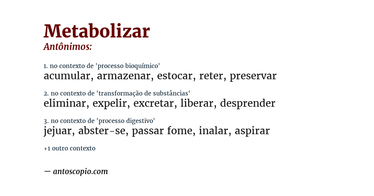 Antônimo de metabolizar