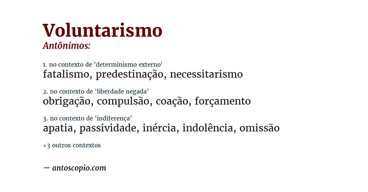 Antônimo de voluntarismo