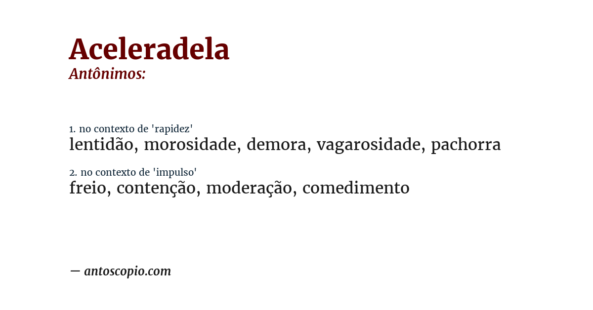 Antônimo de aceleradela