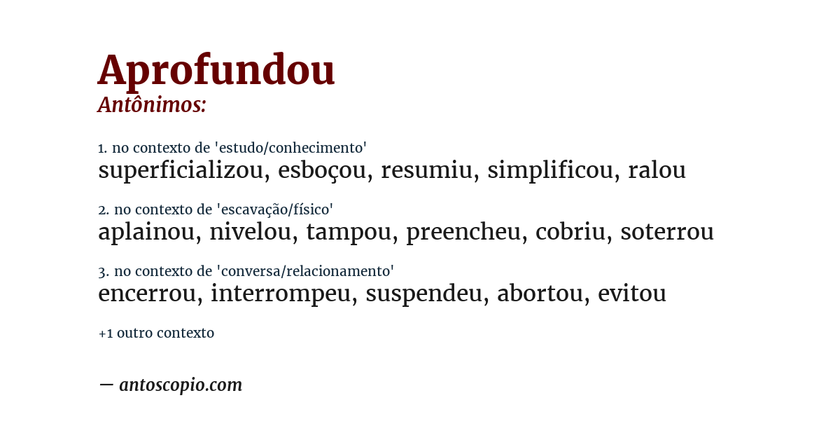 Antônimo de aprofundou