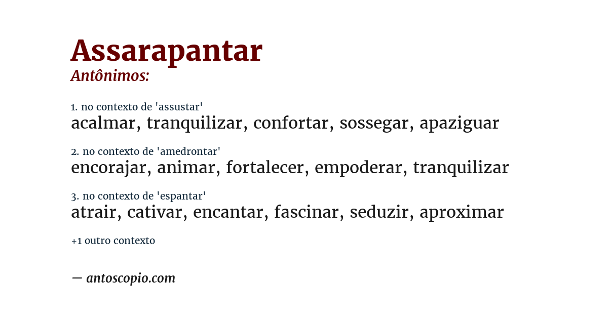 Antônimo de assarapantar