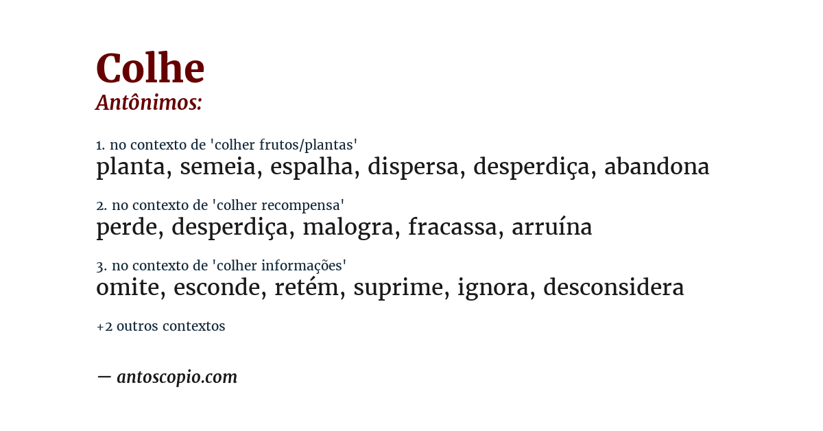 Antônimo de colhe