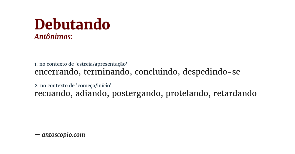 Antônimo de debutando