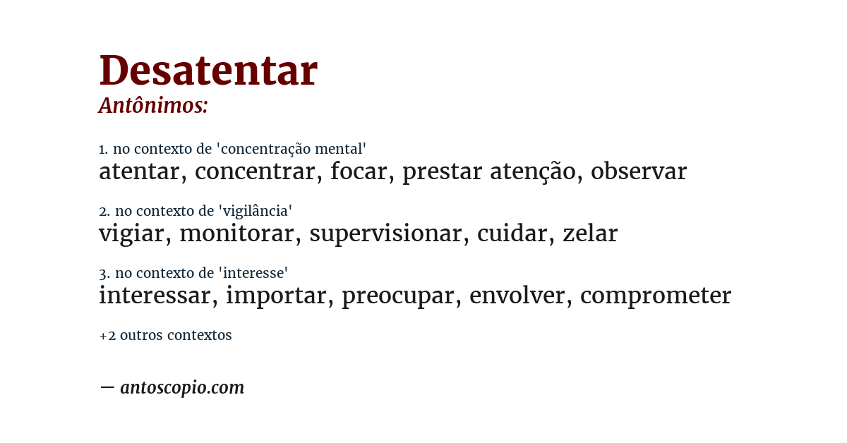 Antônimo de desatentar