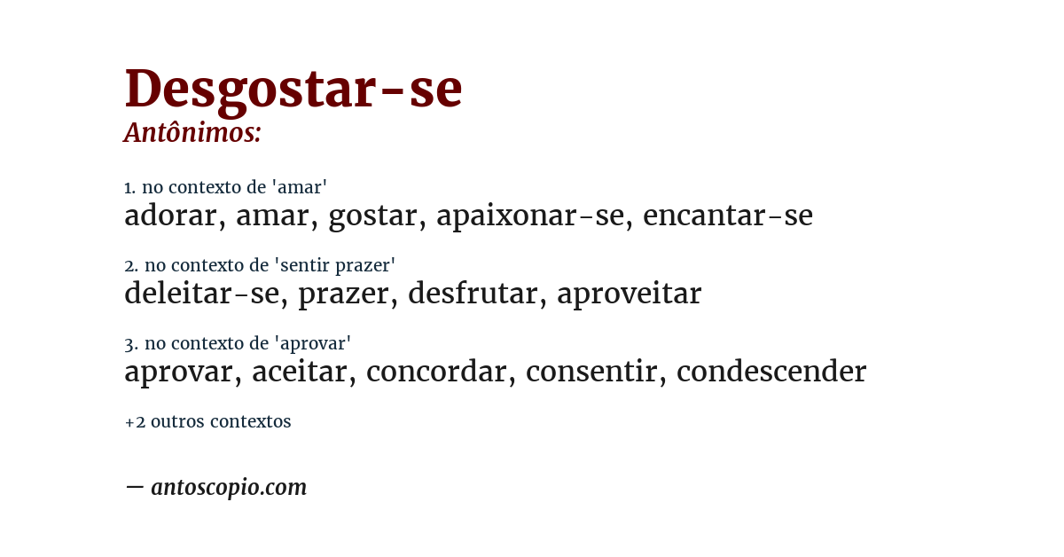 Antônimo de desgostar-se