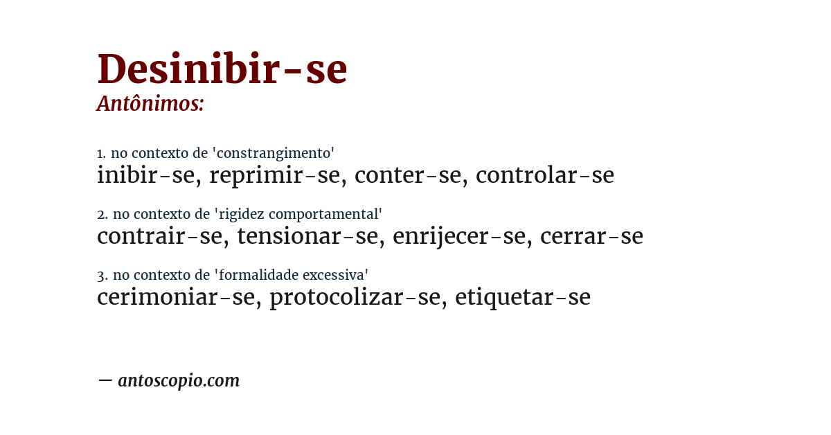 Antônimo de desinibir-se