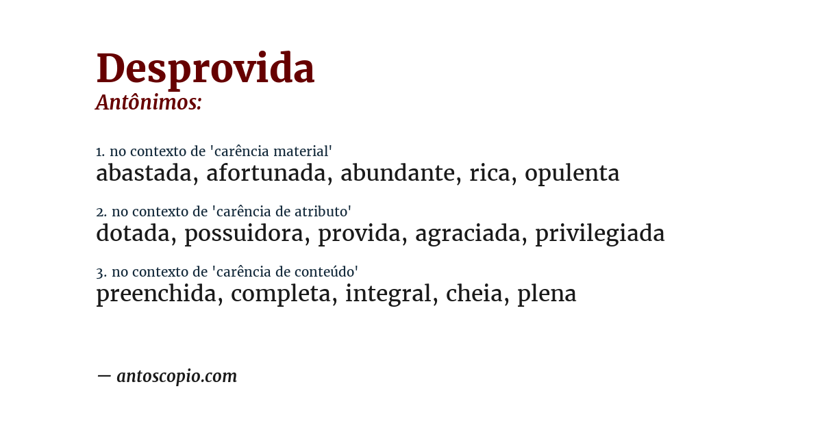 Antônimo de desprovida