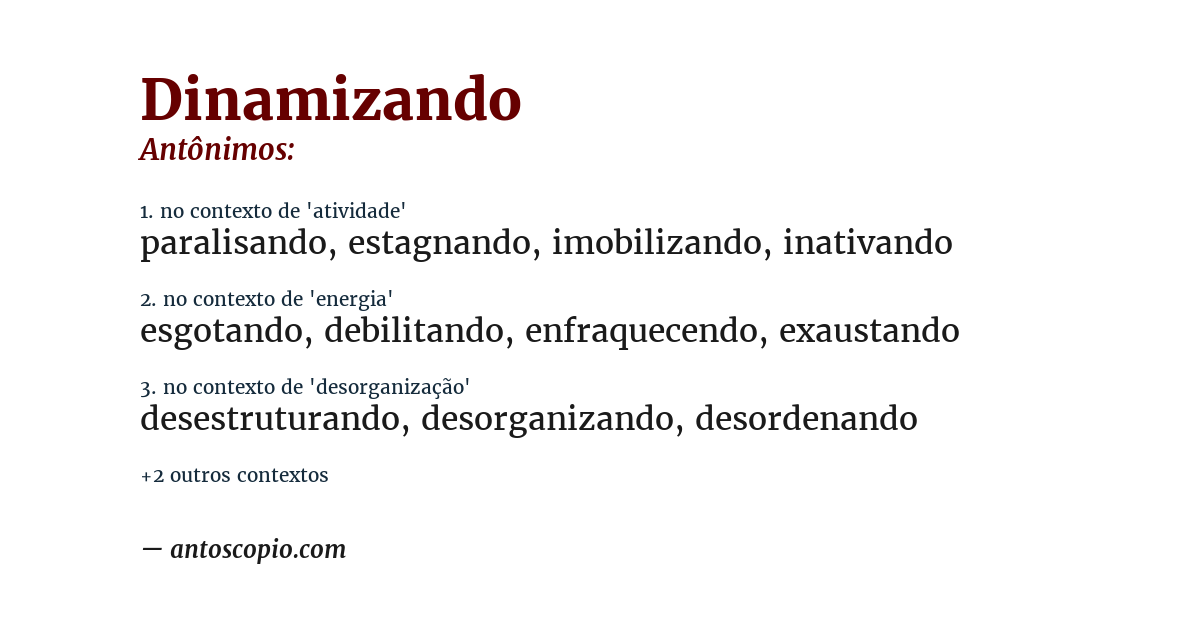 Antônimo de dinamizando