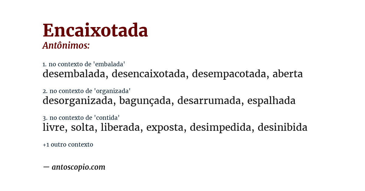 Antônimo de encaixotada