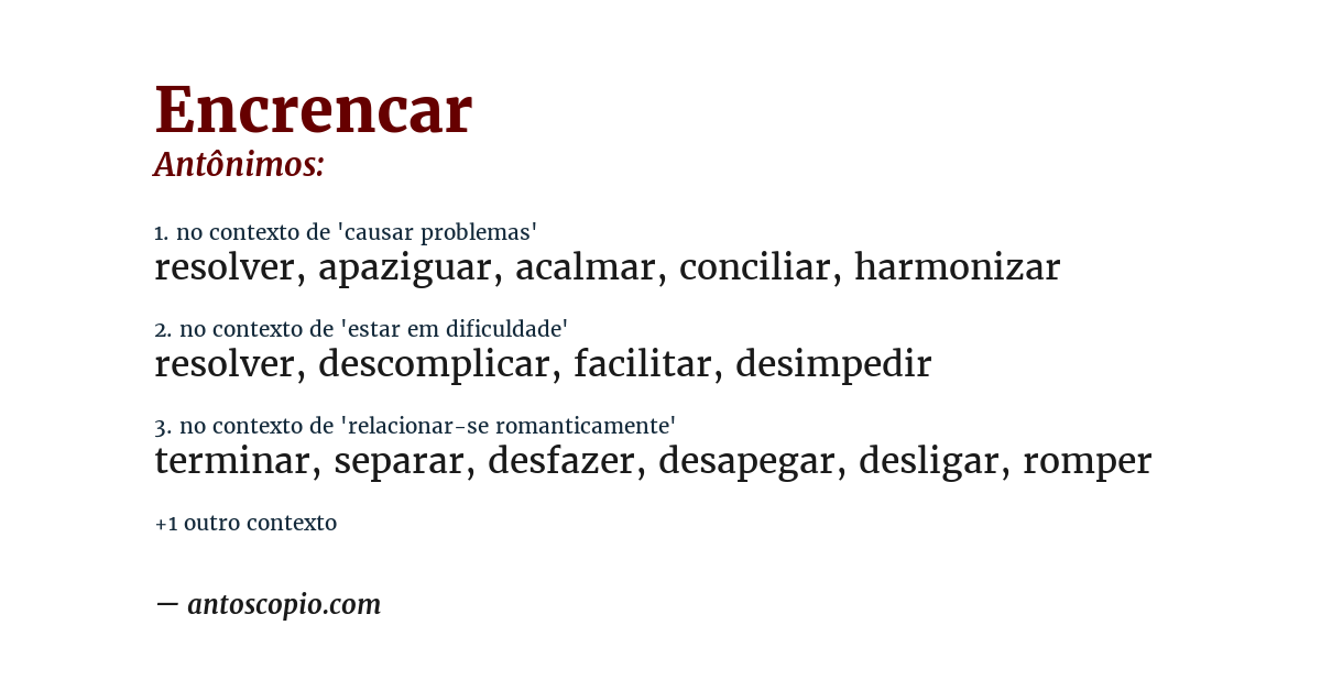 Antônimo de encrencar