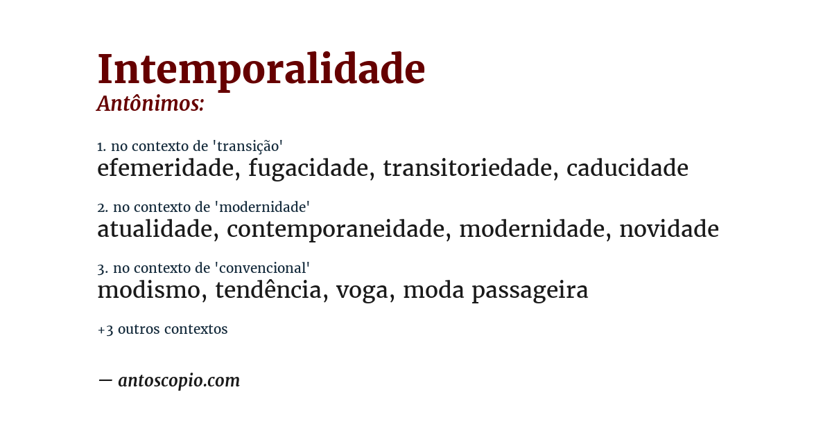 Antônimo de intemporalidade