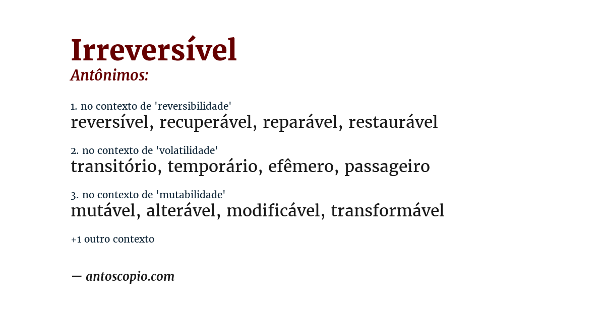 Antônimo de irreversível