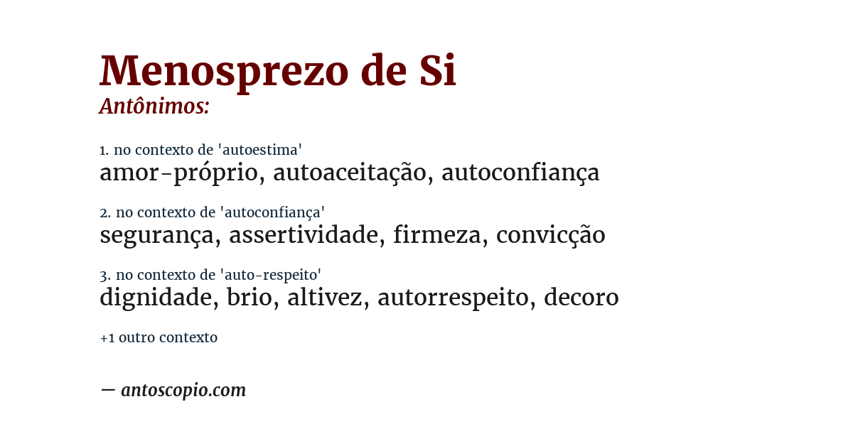Antônimo de menosprezo de si