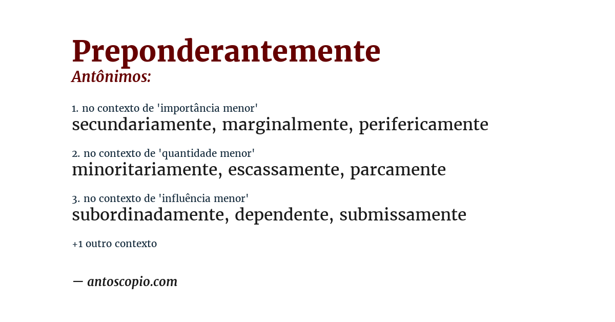Antônimo de preponderantemente