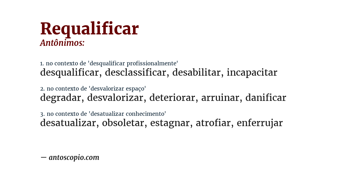 Antônimo de requalificar