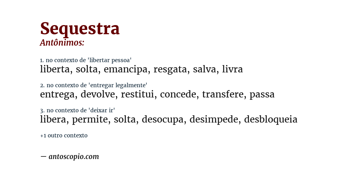 Antônimo de sequestra