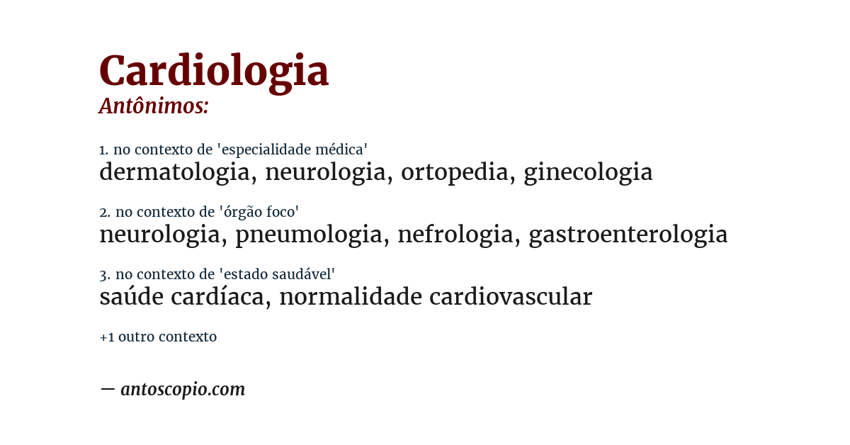 Antônimo de cardiologia