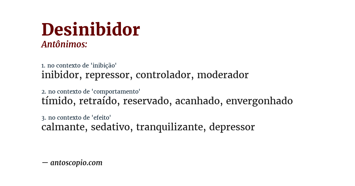 Antônimo de desinibidor