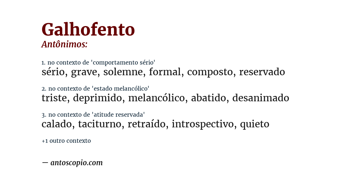 Antônimo de galhofento