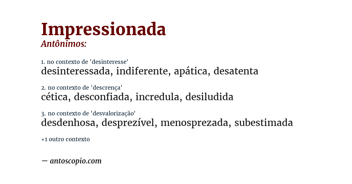 Antônimo de impressionada