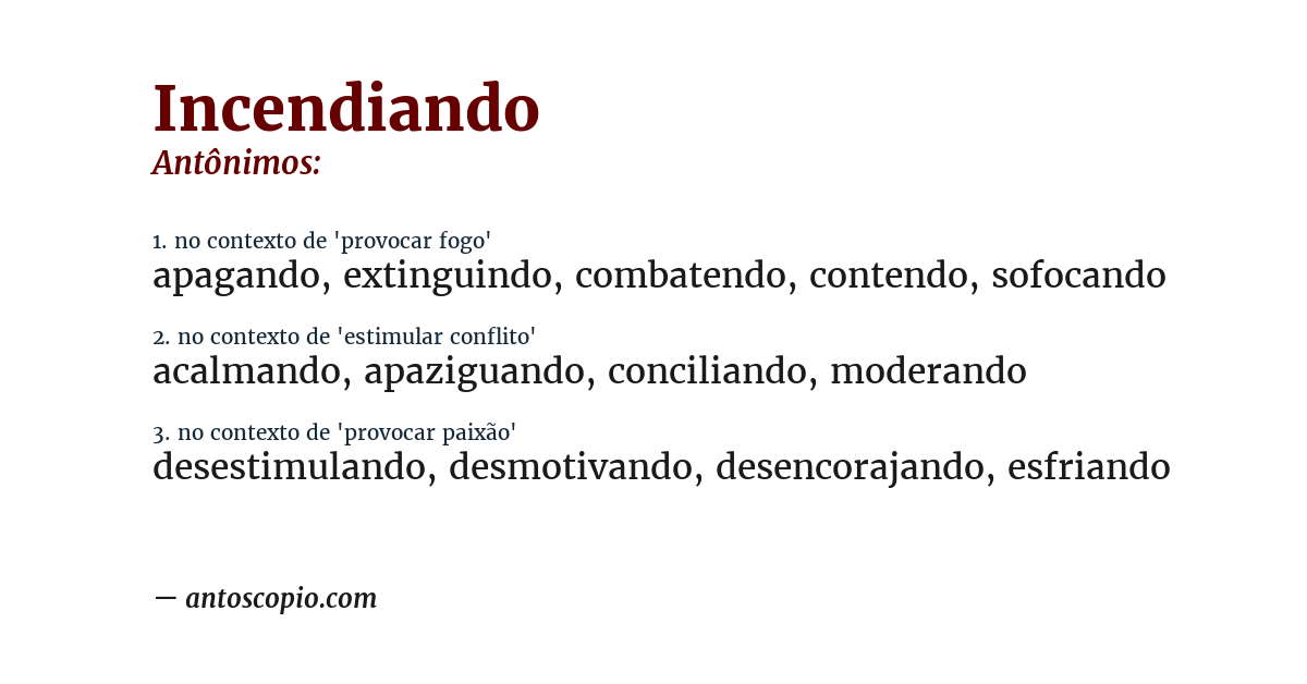Antônimo de incendiando