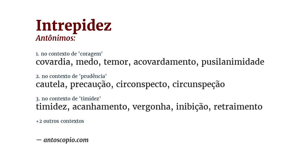 Antônimo de intrepidez